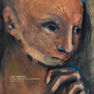 Brooks Jon - Moth Nor Rust Ii