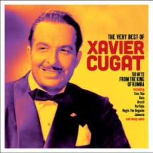 Cugat Xavier - Very Best Of Xavier Cugat