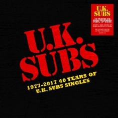 Uk Subs - 1977-2017 - 40 Years Of Singles (10