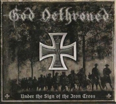 God Dethroned - Under The Sign Of The Iron Cross (B