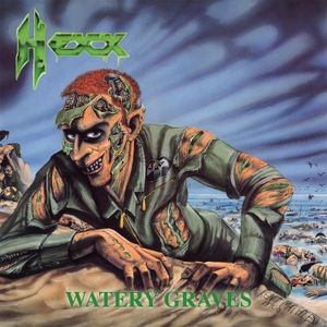 Hexx - Quest For Sanity & Watery Graves
