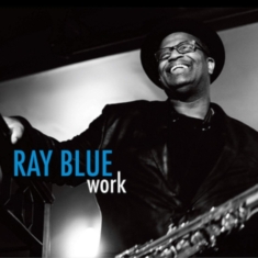 Blue Ray - Work