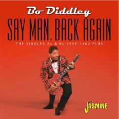 Bo Diddley - Say Man, Back Again