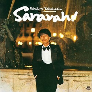 Takahashi Yukihiro - Saravah!