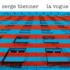 Blenner Serge - La Vogue