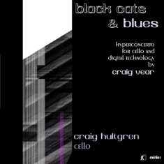 Vear Craig - Black Cats And Blues