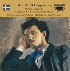 Hägg Jakob Adolf - Overtures And American Festival M