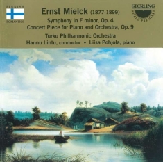 Mielck Ernest - Symphony In F Minor Op 4 / Concer