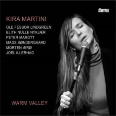 Martini Kira - Warm Valley
