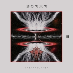 Sorxe - Ark Burner The
