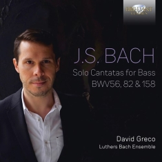 Bach Johann Sebastian - Solo Cantatas For Bass Bwv56, 82 &