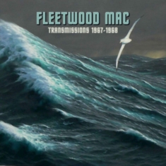 Fleetwood Mac - Transmissions 1967-68