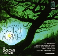 Hovhaness Alan Zhou Long - Spirit Murmur: String Quartets 1 3