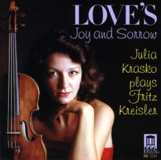 Kreisler Fritz - Love's Joy And Sorrow - Kreisler Vi