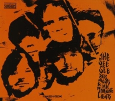 See See - Days Nights & The Late Morning Ligh