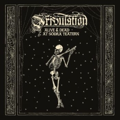 Tribulation - Alive & Dead At.. -Ltd-