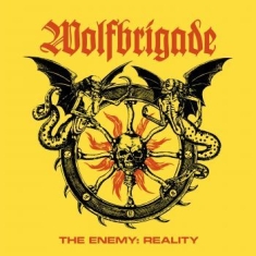 Wolfbrigade - Enemy The : Reality