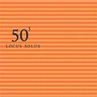 Locus Solus - Locus Solus - 50Th Birthday Celebra
