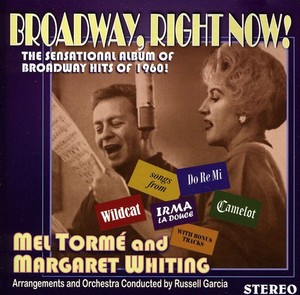 Mel Torme & Margaret Whiting - Broadway, Right Now !