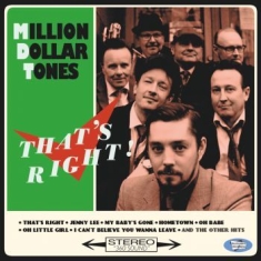 Million Dollar Tones - That's Right!