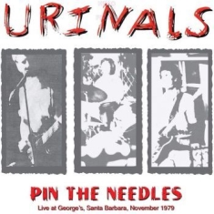 Urinals The - Pin The Needles Live At The Georg's