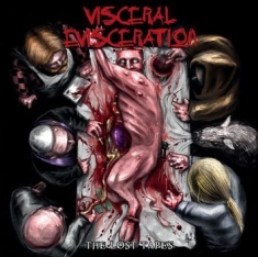 Visceral Evisceration - Lost Tapes The