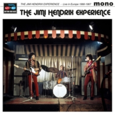 The Jimi Hendrix Experience - Live In Europe 1966-1967