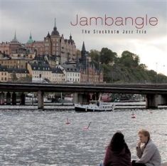 Stockholm Jazz Trio - Jambangle