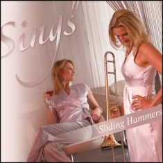 Sliding Hammers - Sings