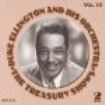 Ellington Duke & His Orchestra - The Treasury Shows, Vol. 10 in the group OTHER / Övrigt /  at Bengans Skivbutik AB (3721694)