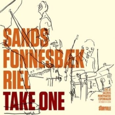 Sands Fonnesbaek Riel - Take One - Live At Montmartre