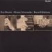 Brown Ray/Alexander/Malone - Brown/ Alexander/ Malone in the group CD / Jazz/Blues at Bengans Skivbutik AB (3722885)