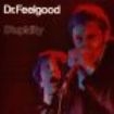 Dr Feelgood - Stupidity in the group CD / Rock at Bengans Skivbutik AB (3722950)