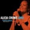Crowe Alicia - Alicia Crowe Sings Tribute To Alber in the group VINYL / Upcoming releases / Jazz/Blues at Bengans Skivbutik AB (3723358)