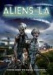 Aliens In La - Film in the group OTHER / Music-DVD & Bluray at Bengans Skivbutik AB (3724787)