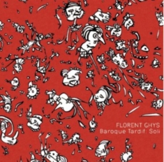 Ghys Florent - Baroque Tardif: Soli