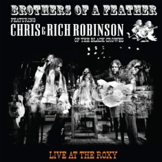Brothers Of A Feather (Chris & Rich - Live At The Roxy