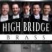 High Bridge Brass - High Bridge Brass in the group CD / Pop at Bengans Skivbutik AB (3729845)
