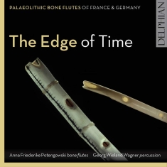 Various - The Edge Of Time: Palaeolithic Bone