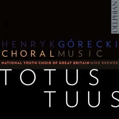 Various - Henryk Górecki: Choral Music
