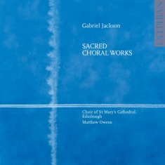 Various - Gabriel Jackson: Choral Music