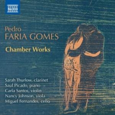 Gomes Pedro Faria - Chamber Works