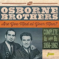 Osborne Brothers - Are You Mad At Your Man