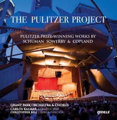 Schuman / Sowerby / Copland - The Pulitzer Project