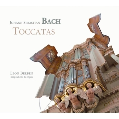 Bach - Bach / Toccatas Complete / Berben
