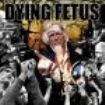 Dying Fetus - Destroy The Opposition in the group OTHER / Övrigt /  at Bengans Skivbutik AB (3741460)