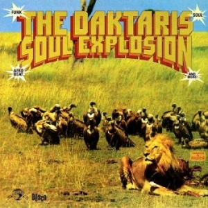 Daktaris The - Soul Explosion