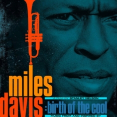 Davis Miles - Music From And Inspired By Birth Of The Cool, A Film By Stanley Nelson