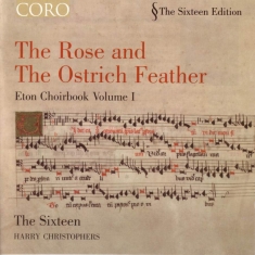 Browne / Cornysh / Fayrfax - The Rose And The Ostrich Feather -