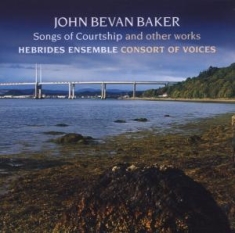 Bevan Baker John - Songs Of Courtship